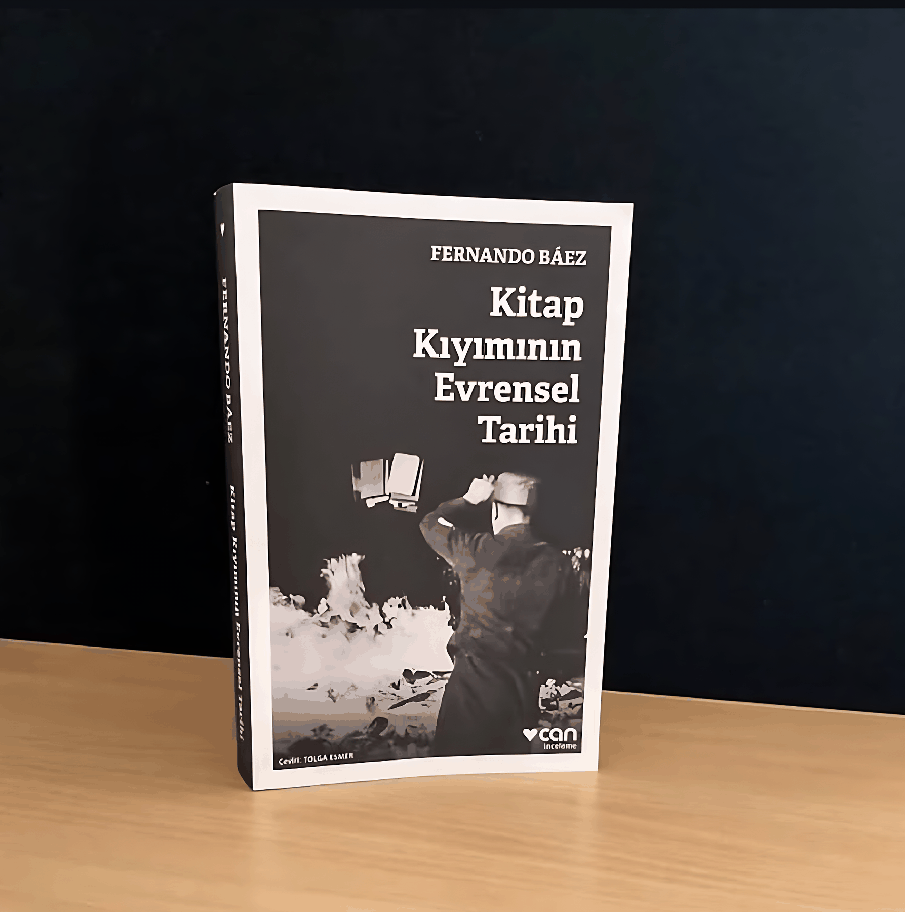Turkish edition, Kitap Kıyımının Evrensel Tarihi, published by Can Yayınları